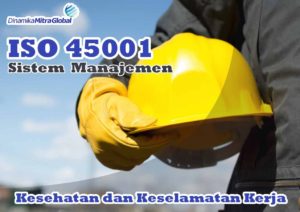 ISO 45001 : 2018 di Era Globalisasi