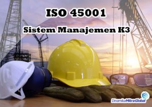 Tentang iso 45001 SMK3